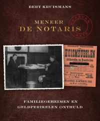 Meneer de notaris notaris