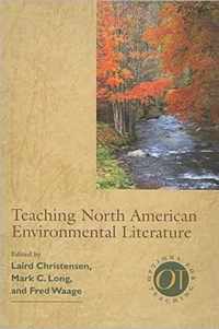 Teaching North American Environmental Literature