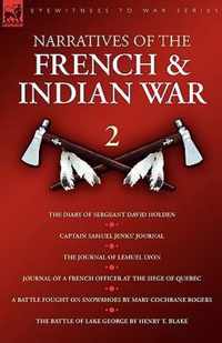 Narratives of the French & Indian War