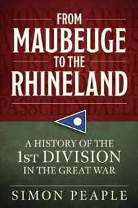 From Maubeuge to the Rhineland