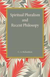 Spiritual Pluralism and Recent Philosophy