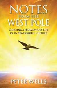 Notes From The West Pole