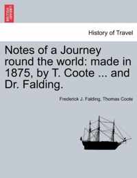 Notes of a Journey Round the World