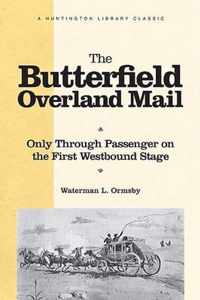 The Butterfield Overland Mail