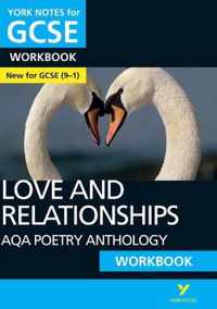 AQA Poetry Anthology - Love and Relationships: York Notes for GCSE (9-1) Workbook