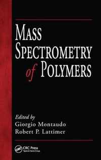 Mass Spectrometry of Polymers