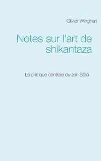 Notes sur l'art de shikantaza