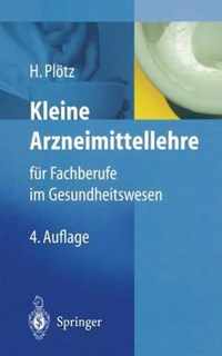 Kleine Arzneimittellehre Fur Fachberufe Im Gesundheitswesen