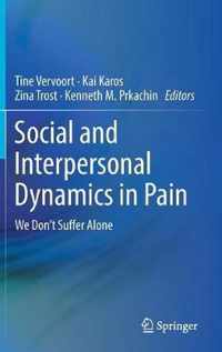 Social and Interpersonal Dynamics in Pain