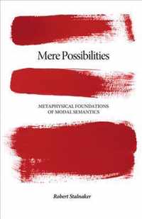 Mere Possibilities