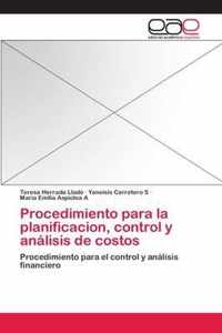 Procedimiento para la planificacion, control y analisis de costos