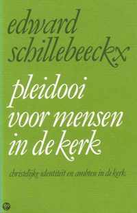 Pleidooi voor mensen in de kerk