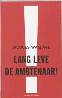 Lang Leve De Ambtenaar