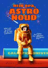 Mijn opa, Astro Noud - Joeri Donsu - Paperback (9789464482331)