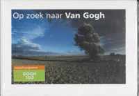 Op zoek naar Van Gogh