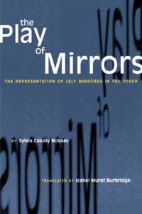 The Play of Mirrors