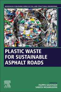 Plastic Waste for Sustainable Asphalt Roads