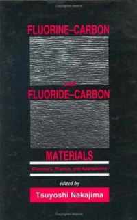 Fluorine-Carbon and Fluoride-Carbon Materials