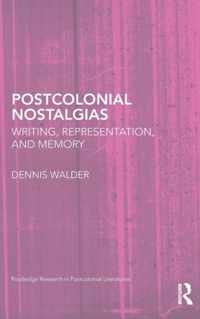 Postcolonial Nostalgias