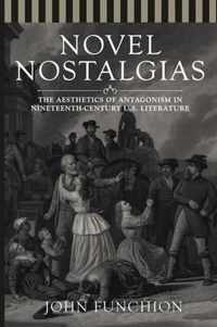 Novel Nostalgias