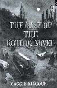 The Rise of the Gothic Novel