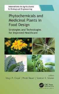 Phytochemicals and Medicinal Plants in Food Design