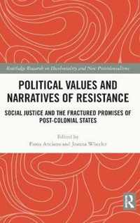 Political Values and Narratives of Resistance