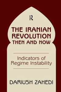 The Iranian Revolution Then And Now