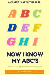 Now I Know My ABC's