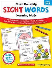 Now I Know My Sight Words Learning Mats, Grades K-2