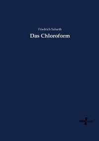 Das Chloroform