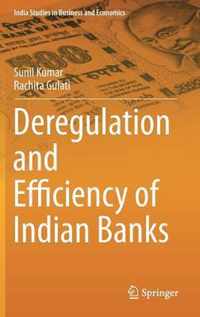 Deregulation and Efficiency of Indian Banks