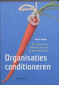 Organisaties conditioneren