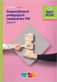 Traject Welzijn Theorieboek Gespecialiseerd pedagogisch medew + SL 1jr