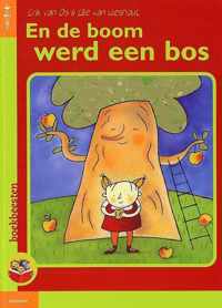 En de boom werd een bos