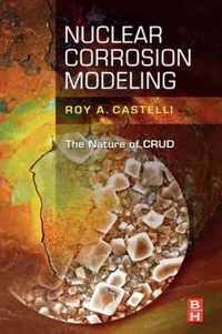 Nuclear Corrosion Modeling