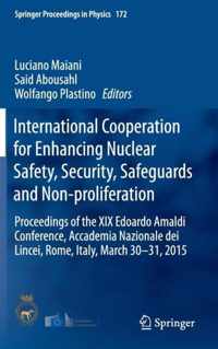 International Cooperation for Enhancing Nuclear Safety Security Safeguards and