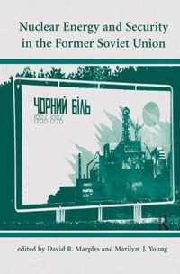 Nuclear Energy And Security In The Former Soviet Union