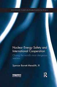 Nuclear Energy Safety and International Cooperation