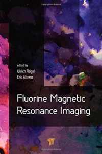 Fluorine Magnetic Resonance Imaging