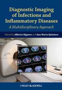 Diagnostic Imaging Of Infections And Inflammatory Diseases