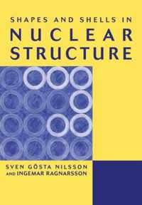 Shapes and Shells in Nuclear Structure