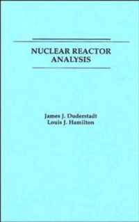 Nuclear Reactor Analysis