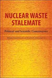 Nuclear Waste Stalemate