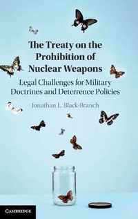 The Treaty on the Prohibition of Nuclear Weapons