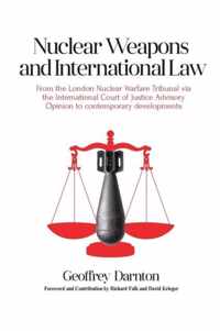 Nuclear Weapons and International Law