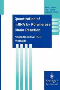 Quantitation of mRNA by Polymerase Chain Reaction