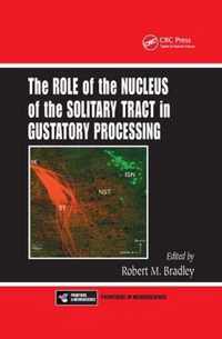 The Role of the Nucleus of the Solitary Tract in Gustatory Processing