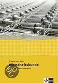 Wirtschaftskunde. Arbeitsheft Gesamtausgabe. 2006/11