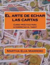 El arte de echar las cartas